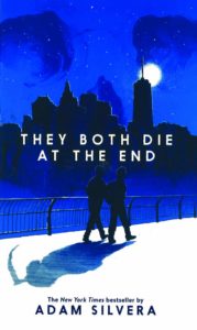 They Both Die At the End by Adam Silvera