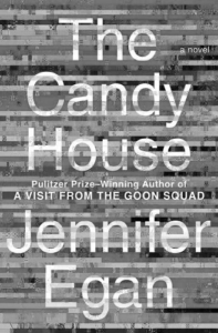 Read more about the article Review: The Candy House by Jennifer Egan
