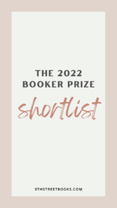 Read more about the article The Booker Prize Shortlist 2022