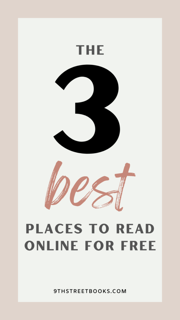 Pinterest post with the text "The 3 Best Places to Read Online for Free"