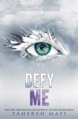 Defy Me by Tahereh Mafi cover