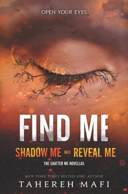 Find Me by Tahereh Mafi cover