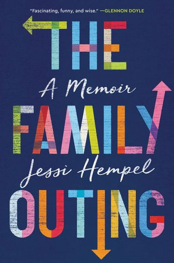 The Family Outing by Jessi Hempel