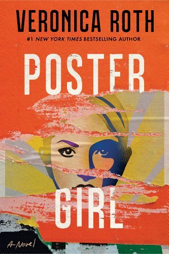 Poster Girl by Veronica Roth