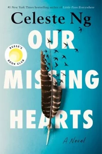 Read more about the article Review: Our Missing Hearts by Celeste Ng