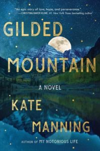 Gilded Mountain by Kate Manning