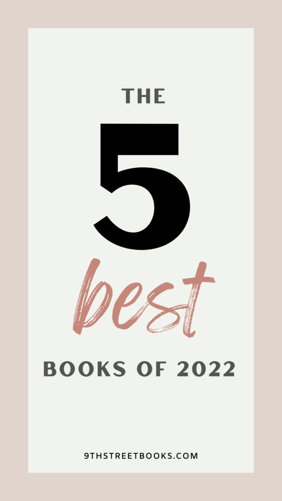 Pinterest post reading: The 5 best books of 2022