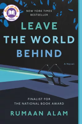 The cover of Leave the World Behind by Rumaan Alam