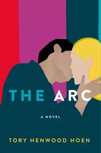 The cover of The Arc by Tory Henwood Hoen