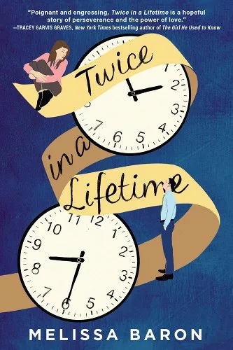 Twice in a Lifetime by Melissa Baron, released December 6, 2022
