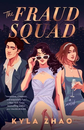 The Fraud Squad by Kyla Zhao